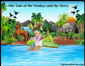 The Tale of the Donkey and the Horse